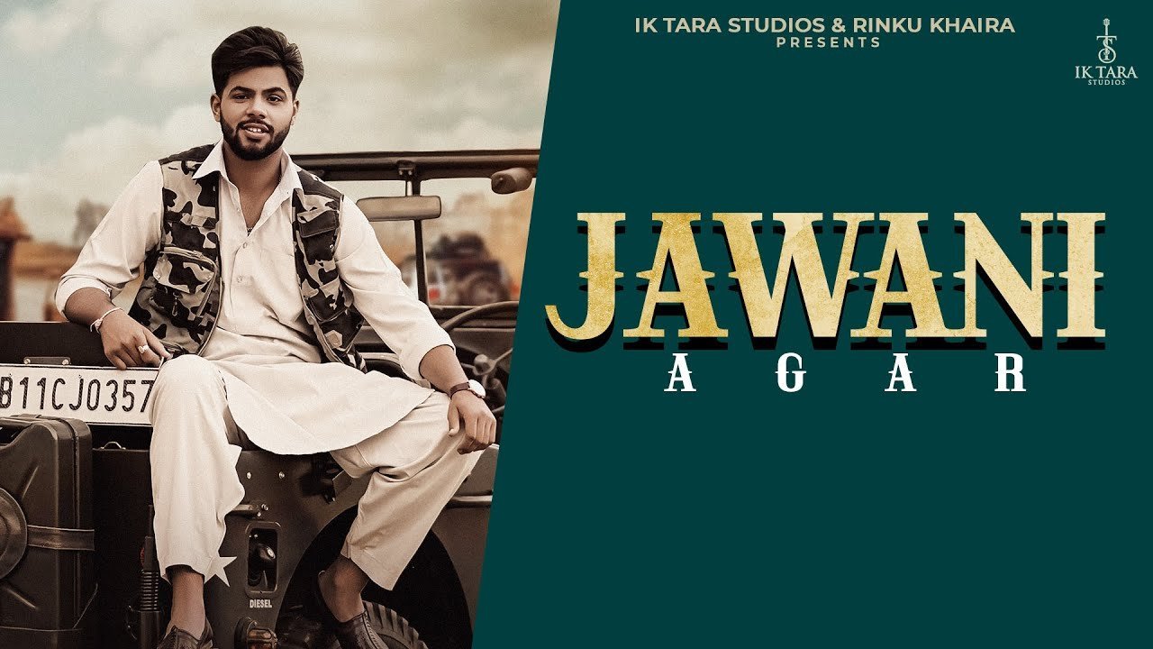 Jawani - Agar